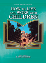 How to Live and Work with Children (Manual)